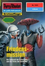 Cover von Perry Rhodan 1923: Friedensmission