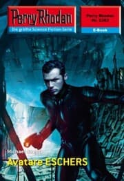 Cover von Perry Rhodan 2383: Avatare ESCHERS