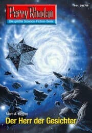 Cover von Perry Rhodan 2679: Der Herr der Gesichter