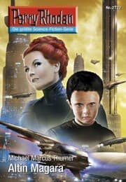 Cover von Perry Rhodan 2722: Altin Magara