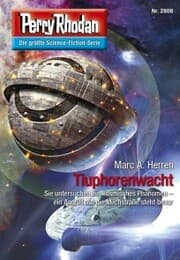 Cover von Perry Rhodan 2808: Tiuphorenwacht