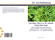 Cover von Cannabis.Was u.a.Dr.Harald Terpe dazu sagt