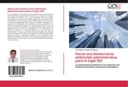 Cover von Hacia una democracia ambiental administrativa para el siglo XXI