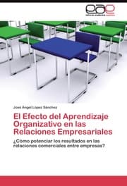 Cover von El Efecto del Aprendizaje Organizativo en las Relaciones Empresariales