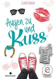 Cover von Augen zu und Kuss