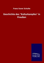 Cover von Geschichte des "Kulturkampfes" in Preußen