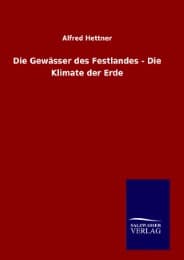 Cover von Die Gewässer des Festlandes - Die Klimate der Erde