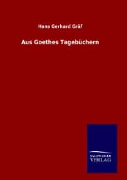 Cover von Aus Goethes Tagebüchern