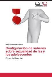 Cover von Configuracion de saberes sobre sexualidad de las y los adolescentes