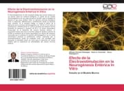 Cover von Efecto de la Electroestimulacion en la Neurogenesis Enterica In Vitro