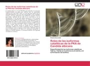 Cover von Roles de las isoformas cataliticas de la PKA de Candida albicans