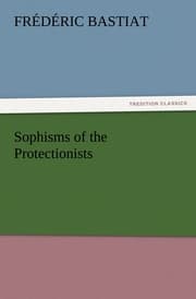 Cover von Sophisms of the Protectionists
