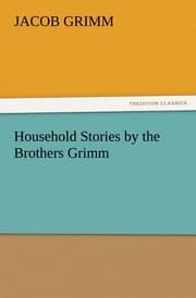 Cover von Household Stories by the Brothers Grimm