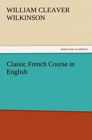Cover von Classic French Course in English