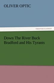 Cover von Down The River Buck Bradford and His Tyrants
