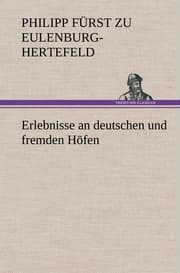 Cover von Erlebnisse an deutschen und fremden Höfen