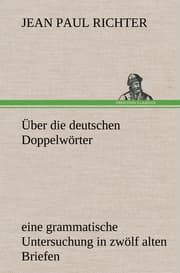 Cover von Über die deutschen Doppelwörter