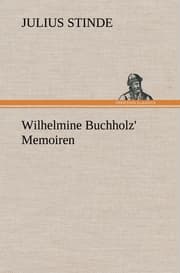Cover von Wilhelmine Buchholz' Memoiren