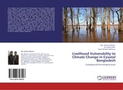 Cover von Livelihood Vulnerability to Climate Change in Coastal Bangladesh
