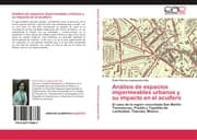 Cover von Análisis de espacios impermeables urbanos y su impacto en el acuífero