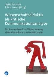 Cover von Wissenschaftsdidaktik als kritische Kommunikationsanalyse