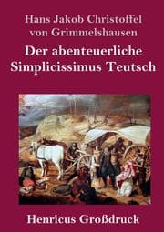 Cover von Der abenteuerliche Simplicissimus Teutsch (Großdruck)
