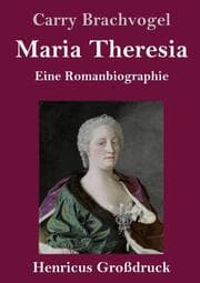 Cover von Maria Theresia (Großdruck)