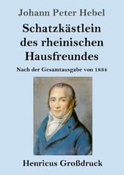 Cover von Schatzkästlein des rheinischen Hausfreundes (Großdruck)