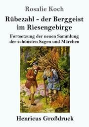 Cover von Rübezahl - der Berggeist im Riesengebirge (Großdruck)