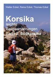 Cover von Korsika, leichte Bergwanderungen 2: Südkorsika