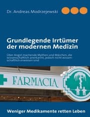 Cover von Grundlegende Irrtümer der modernen Medizin