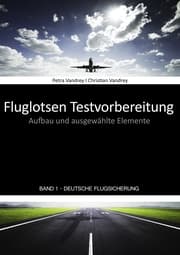 Cover von Fluglotsen Testvorbereitung; Band 1 Deutsche Flugsicherung
