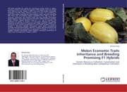 Cover von Melon Economic Traits Inheritance and Breeding Promising F1 Hybrids