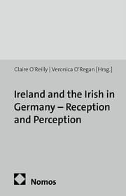 Cover von Ireland and the Irish in Germany - Reception and Perception