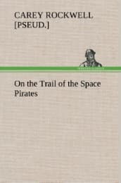 Cover von On the Trail of the Space Pirates