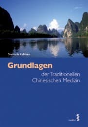 Cover von Grundlagen der Traditionellen Chinesischen Medizin