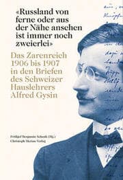 Cover von 'Russland von ferne oder aus der Nähe ansehen ist immer noch zweierlei'