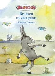 Cover von Die Bremer Stadtmusikanten, türkisch