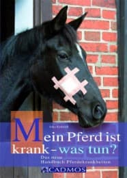 Cover von Mein Pferd ist krank - was tun?