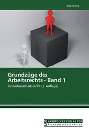 Cover von Grundzüge des Arbeitsrechts - Band 1