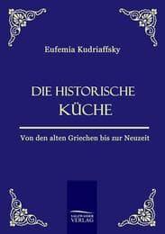 Cover von Die historische Küche