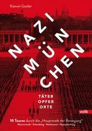 Cover von Nazi-München. Täter ¿ Opfer ¿ Orte