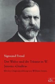 Cover von Der Wahn und die Träume in W.Jensens 'Gradiva'