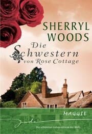 Cover von Die Schwestern von Rose Cottage: Maggie