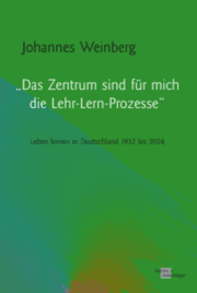 Cover von Das Zentrum sind für mich die Lehr-Lern-Prozesse