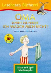 Cover von OMA, schreit der Frieder. ICH WASCH MICH NICHT! - Silbenhilfe