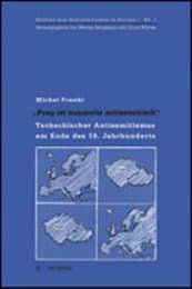 Cover von 'Prag ist nunmehr antisemitisch'