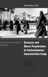 Cover von The concentration camp SS 1936-1945: Excess and direct perpetrators in Sachsenhausen concentration camp