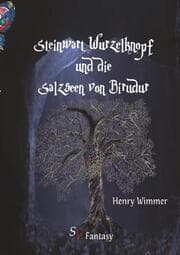 Cover von Steinwart Wurzelknopf und die Salzseen von Birudur