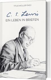 Cover von C.S. Lewis - Ein Leben in Briefen